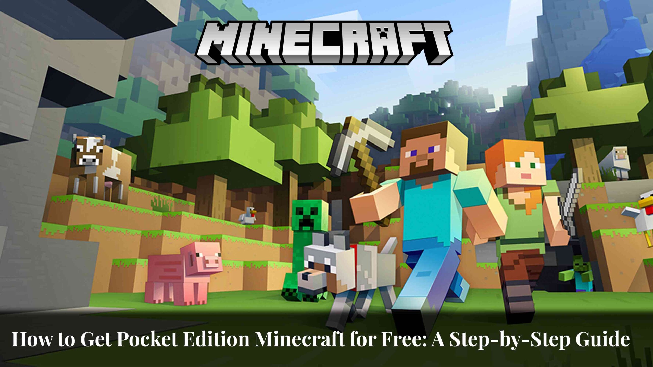 how to get pocket edition minecraft for free