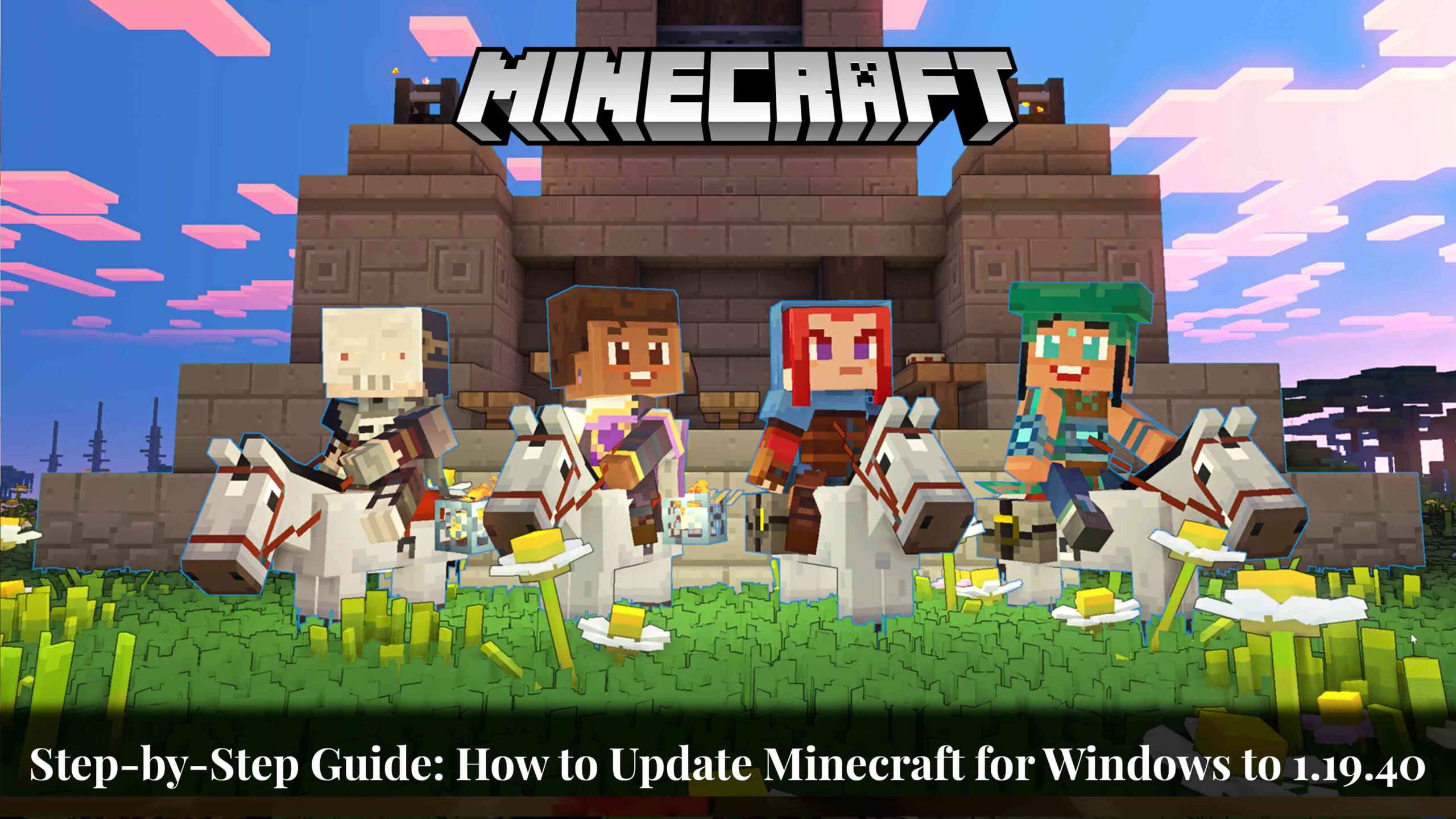 how to update minecraft for windows to 1.19 40