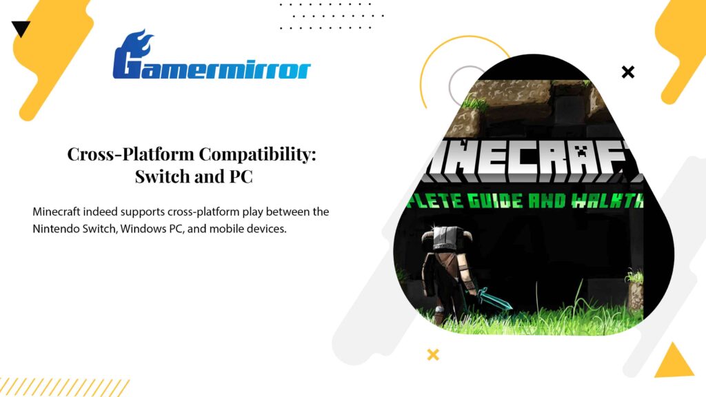 Cross-Platform Compatibility: Switch and PC