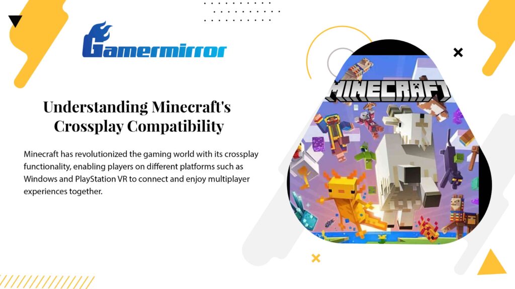 Understanding Minecraft's Crossplay Compatibility
