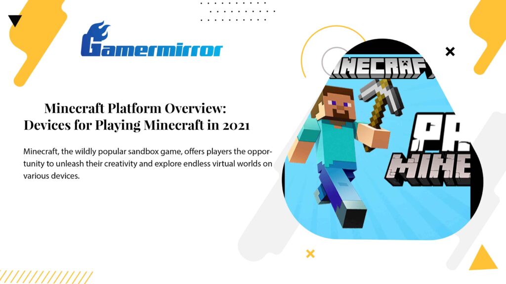 Minecraft Platform Overview: Devices for Playing Minecraft in 2021