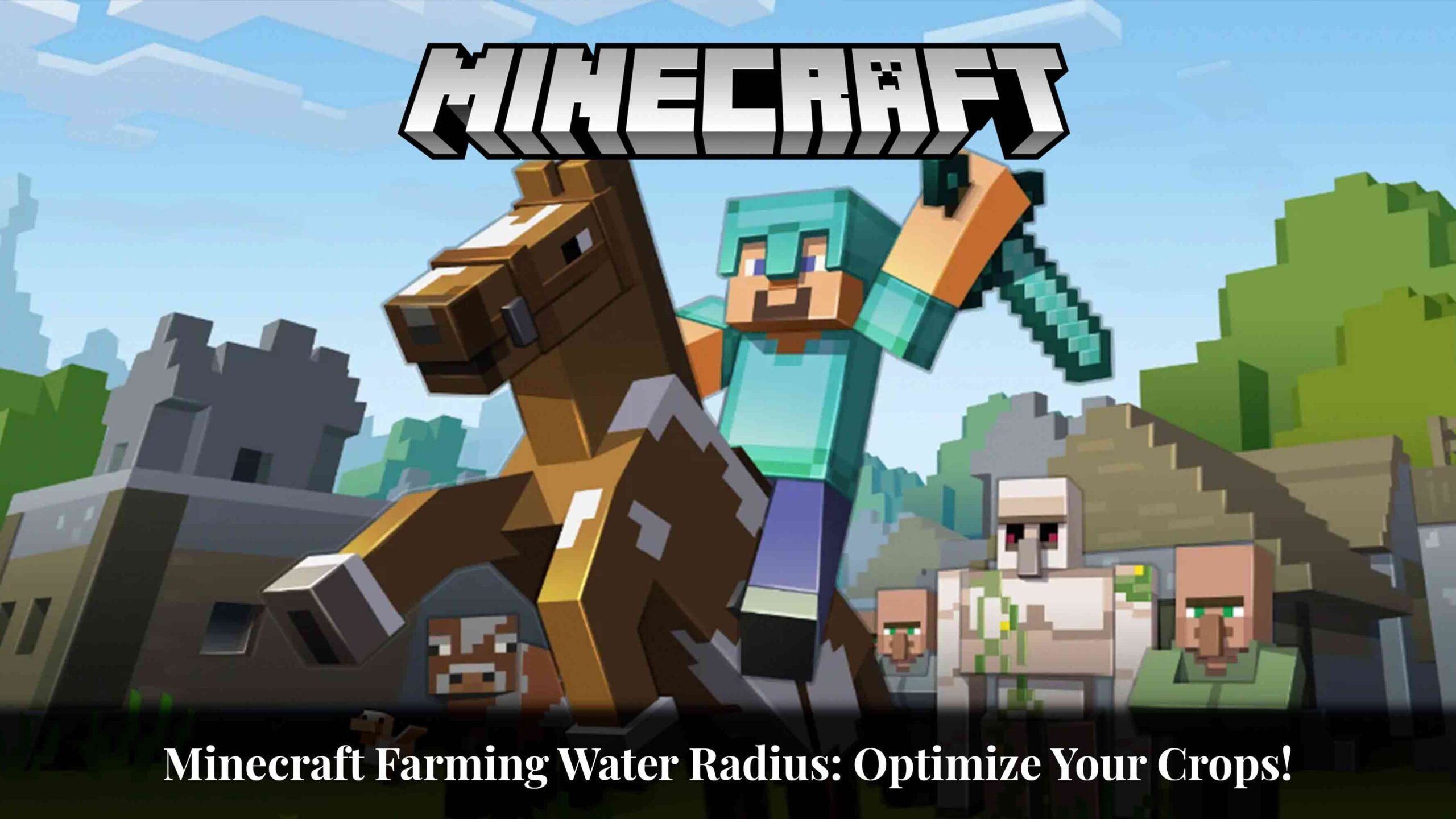 minecraft farming water radius